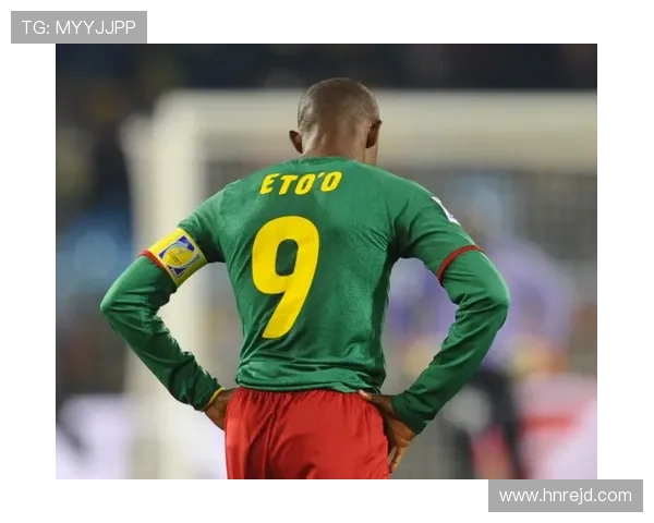 埃托奥谈未来是否竞选喀麦隆总统：足球与政治的抉择困扰我